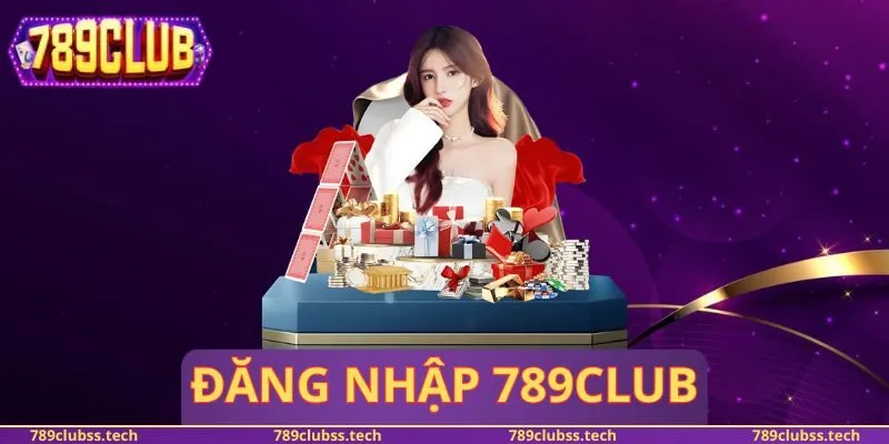 Đăng Nhập 789CLUB