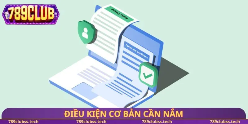 Điều kiện cơ bản cần nắm