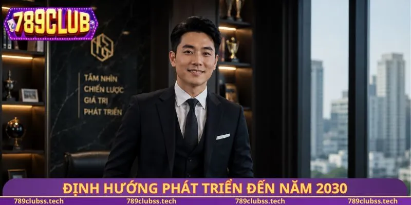 Định hướng phát triển đến năm 2030