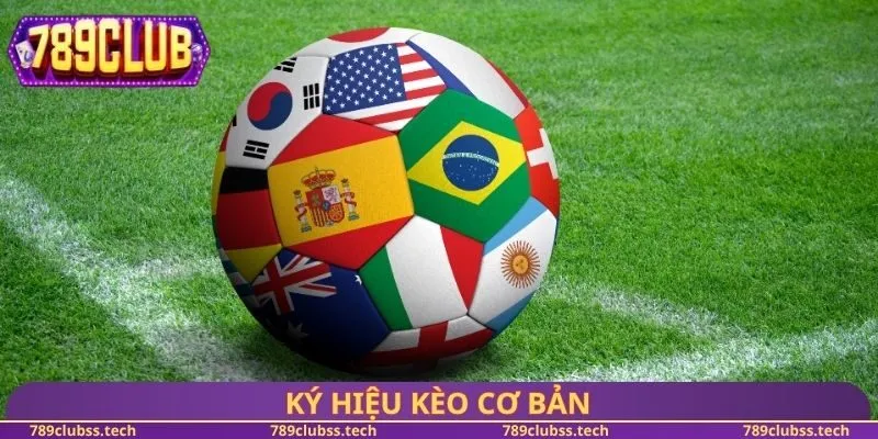 Ký hiệu kèo cơ bản