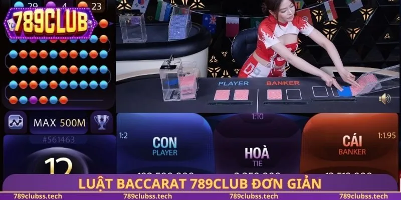 Luật Baccarat 789CLUB đơn giản
