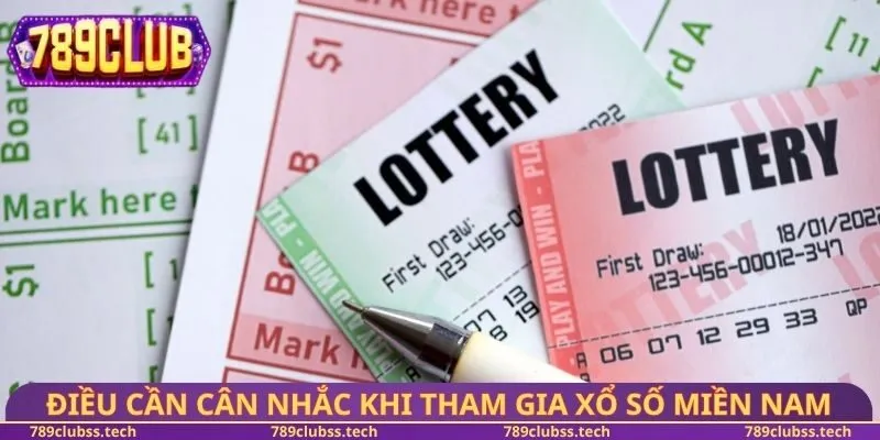 Những điều cần cân nhắc khi tham gia xổ số miền Nam