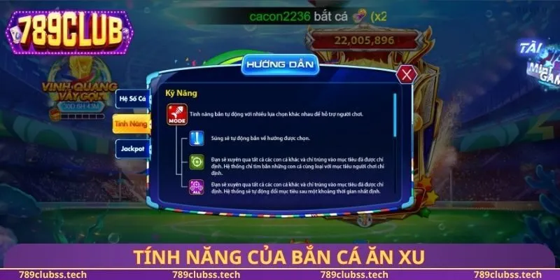 Tính năng của bắn cá ăn xu